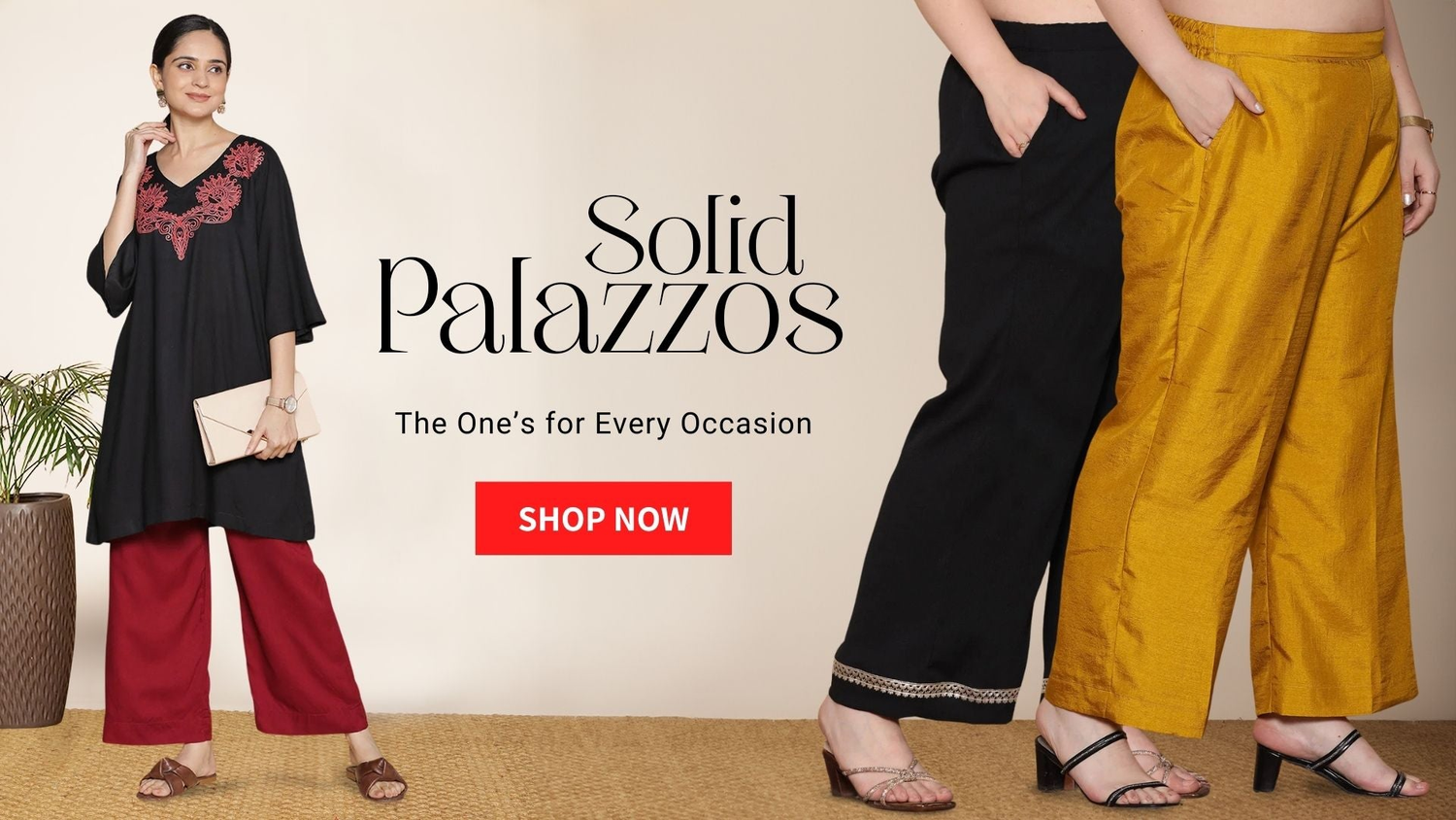 Solid Palazzos